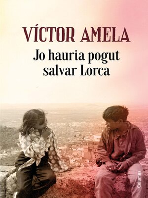 cover image of Jo hauria pogut salvar Lorca